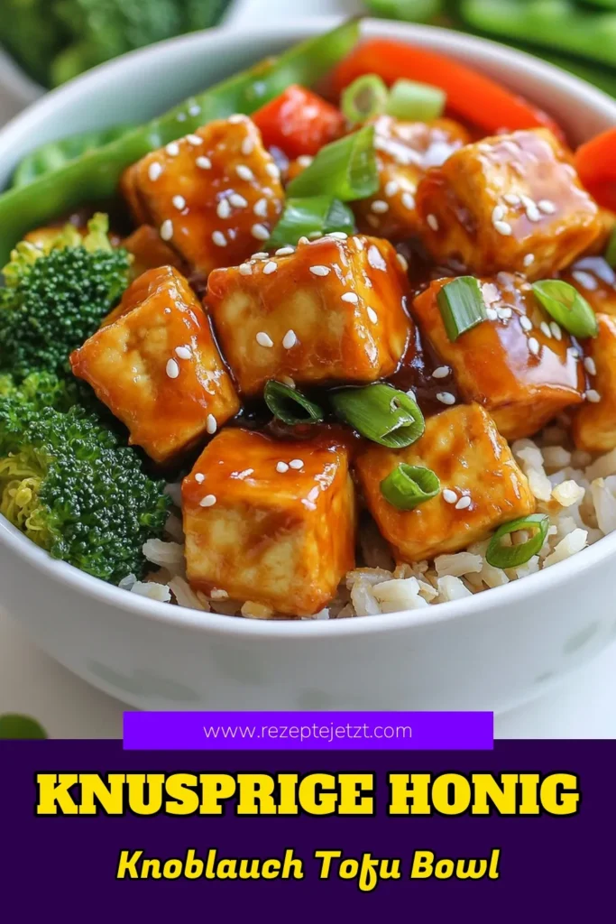Entdecke dieses köstliche Rezept für Honig Knoblauch Tofu Schalen! Diese gesunde Tofu Schalen sind einfach zuzubereiten und vollgepackt mit Geschmack. Ideal für alle, die nach veganen Tofu Rezepten suchen. Genieß die perfekte Kombination aus knusprigem Tofu und einer süßen Honig Knoblauch Sauce. Lass dir dieses einfache Tofu Gericht nicht entgehen! Probiere es jetzt aus und teile deine Kreation! #HonigKnoblauchTofu #veganeTofuRezepte #gesundeTofuSchalen #einfacheTofuGerichte